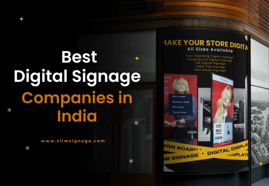 Best Digital Signage Companies in India